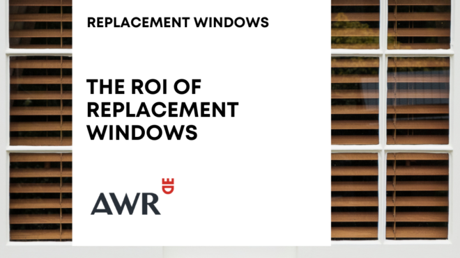 ROI of replacement windows